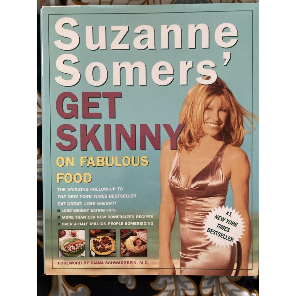 Suzanne Somers’ “Get Skinny On Fabulous Food” Hard Back Diet Nutrition Recipes